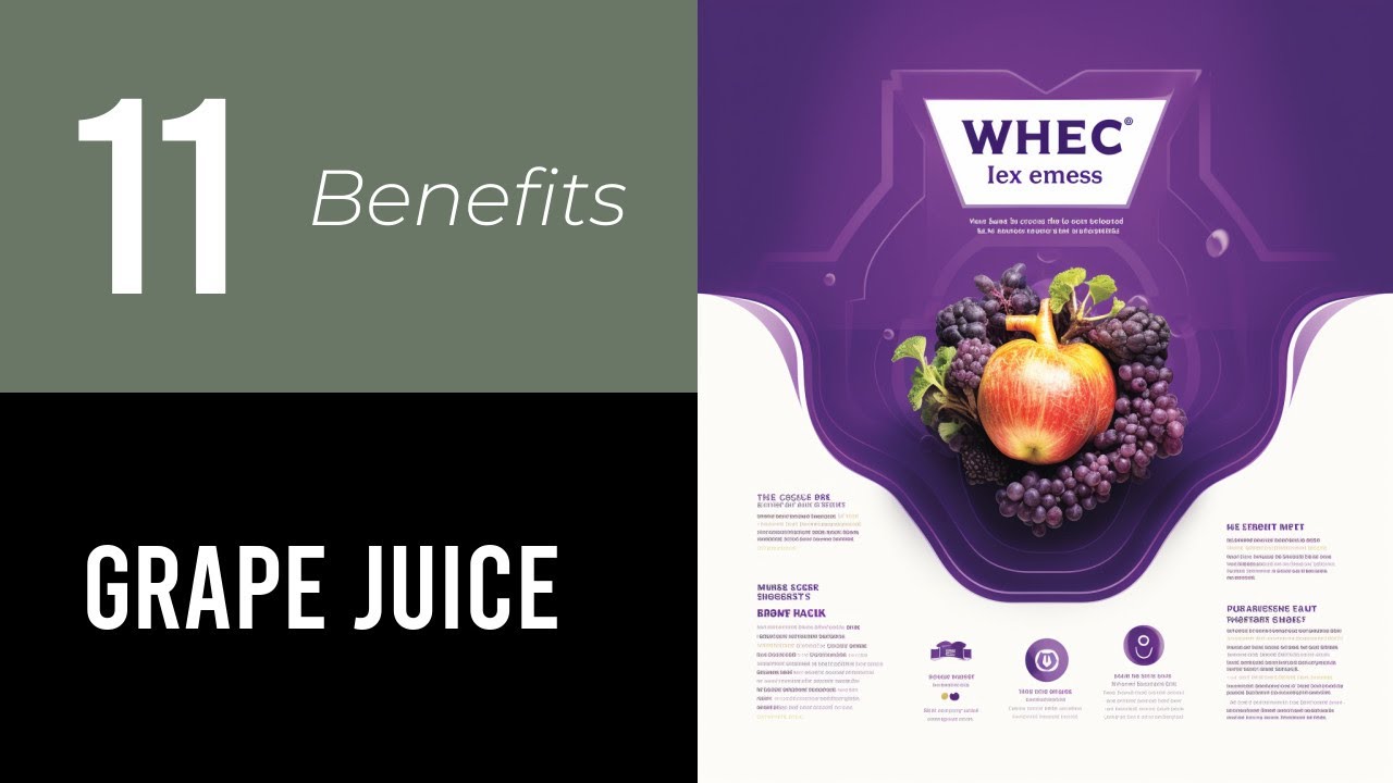 11 Wonders of Grape Juice