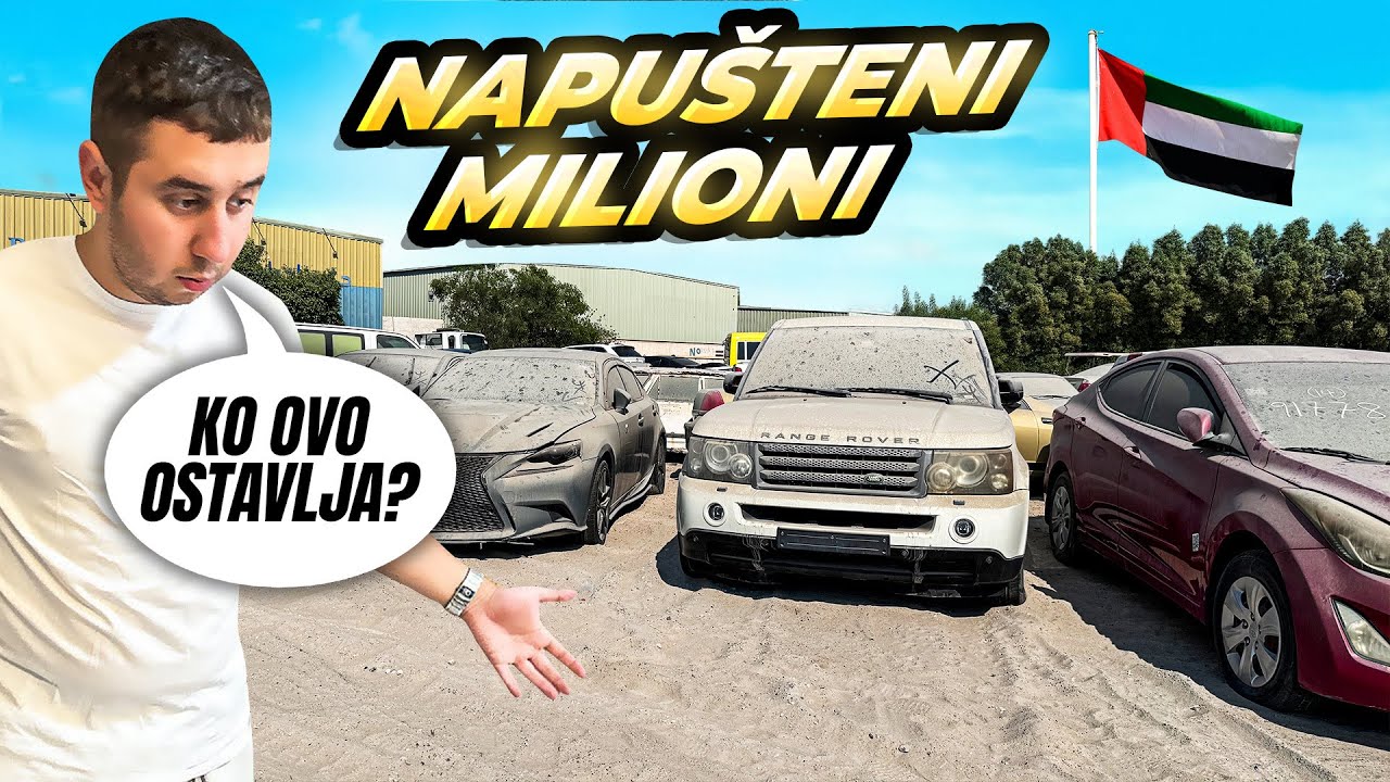 NEVEROVATNA PONUDA NAPUSTENIH I ZAPLENJENIH AUTA U DUBAIJU!