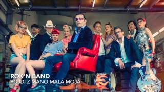Video-Miniaturansicht von „Rok'N'Band - Pojdi z mano mala moja (Official audio)“