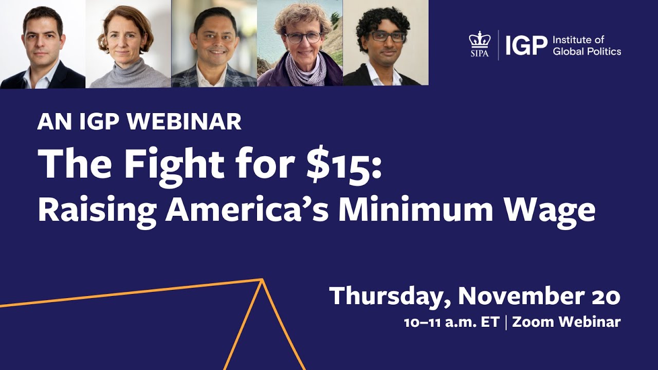 The Fight for $15: Raising America’s Minimum Wage