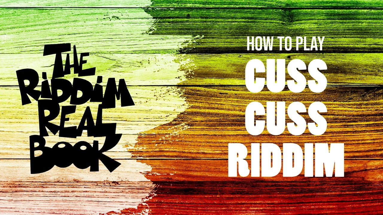 Watch How to Play Reggae #6: Cuss Cuss Riddim (all instruments + free e-book) on YouTube Watch How to Play Reggae #6: Cuss Cuss Riddim (all instruments + free e-book) on YouTube