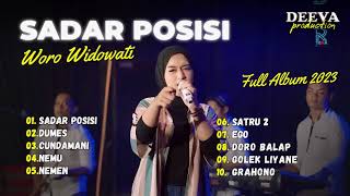 WORO WIDOWATI - SADAR POSISI FT. NEW ARISTA | FULL ALBUM 2023