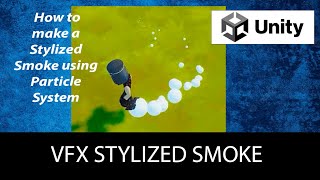 How to make a Stylized Smoke using Particle System