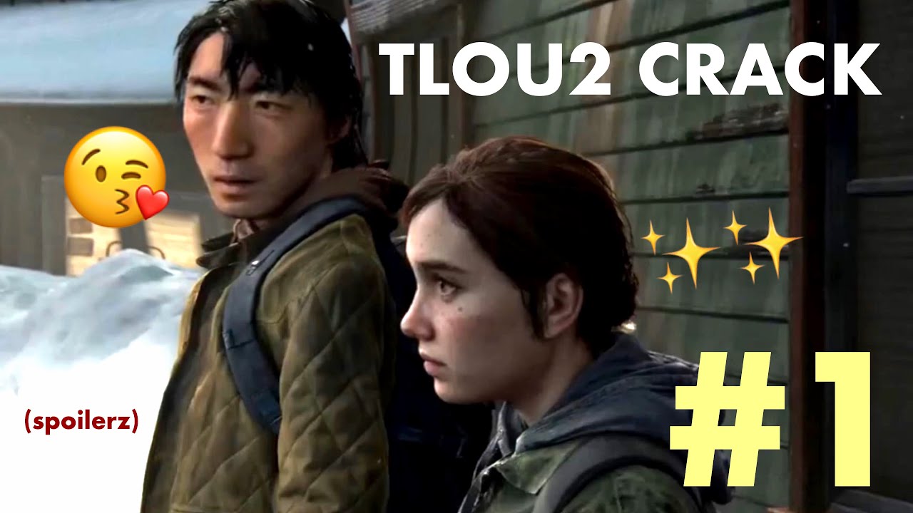 The Last of Us 2 Crack 1 YouTube