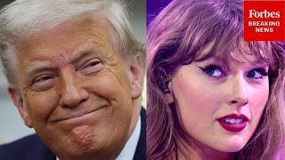 Trump: 'Taylor Swift Is 19, I'm Number One' On TikTok