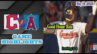 Cleveland Guardians vs Los Angeles Angels Inning 3-4 Game Highlights 5/11/2026-MLB Season 2026 screenshot 1