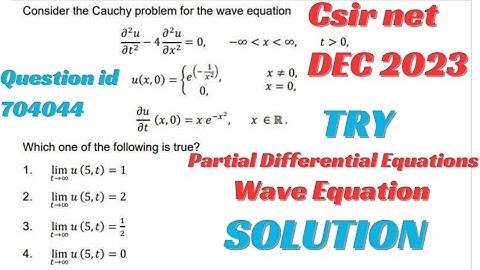 CSIR NET DEC 2023 Partial Differential Equations Solution 😍| Question id: 704044🤔 | CSIR NET PART B