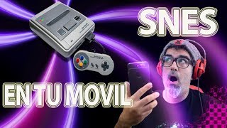 Como emular SUPER NINTENDO en ANDROID | Descargar SNES 9X |