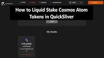 How to Liquid Stake Cosmos Atom Tokens in QuickSilver Protocol