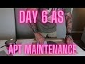 Day 6 as apartment maintenance