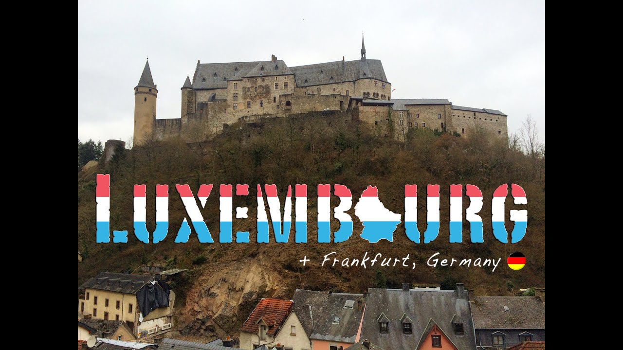 Luxemburg Frankfurt Luxemburg Frankfurt
