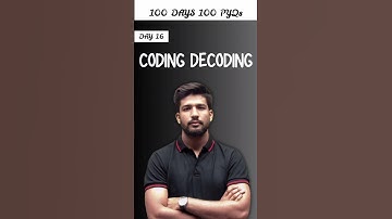 Day 16 🔥 | Coding Decoding | Reasoning | 100 Days 100 PYQs | SSC Exams 2025 | CGL/CPO/CHSL/MTS