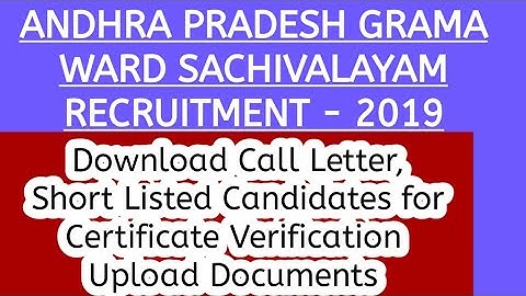 AP Grama Sachivalayam call letter 2019 released for Certificate Verification | Upload Certificate