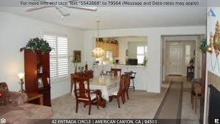 Call For Price - 42 Entrada Circle, American Canyon, Ca 94503