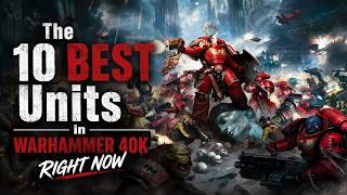 The 10 BEST Units in Warhammer 40K Right Now | Current Meta Rankings (11th Edition) The 10 BEST Units in Warhammer 40K Right Now | Current Meta Rankings (11th Edition)