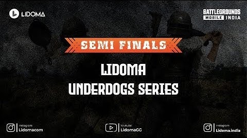 Lidoma Underdogs Series | Semifinals Day 2 | Lidoma India | BGMILIVE