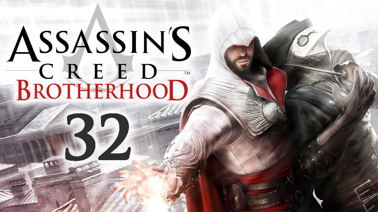 AC BROTHERHOOD 32 Ezio & Cristina YouTube