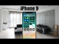 iPhone 9: характеристики, обзор, фотографии, слухи, дата выхода, цена