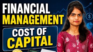 Financial Management Unit 3 Concepts Of Cost Of Capital | Types Of Cost Of Capital