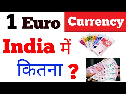 1 Euro Indian Rupees Today New | 1 Euro How Many Rupees | 1 Euro Ka Indian Rupees Kitna Hota Hai