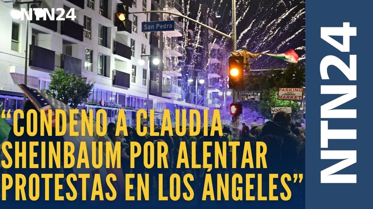 "Condeno a Claudia Sheinbaum por protestas en los Ángeles": Kristi Noem ...