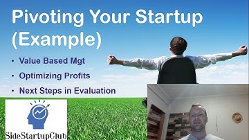 Pivoting Startup - Example of Steps in Opportunity Analysis - Part 10.2