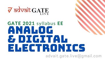 Analog and Digital Electronics | GATE 2021 EE Syllabus | online LIVE interactive classes