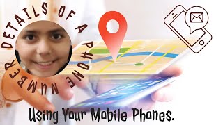 Get Details & Find Location of a Phone Number (Using Android Phones)