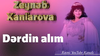 Dərdin alım - Zeynəb Xanlarova (televiziya konsertindən) Resimi