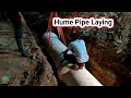 Hume Pipe Laying Process | Step-by-Step Underground Pipe Installation