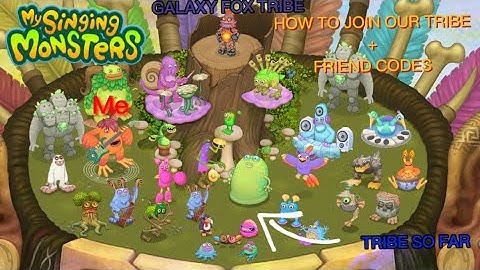 How to Join Galaxy’s Tribe + Friend Codes (MSM/My Singing Monsters) (FULL)