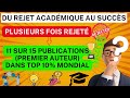 Gérez vos rejets académiques : Mon expérience personnelle pour vous aider à rebondir