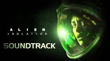 Alien Isolation Soundtrack
