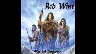 Video thumbnail of "RED WINE - Hijos Del Despertar"