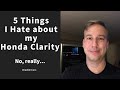Five Things I Hate About my Honda Clarity
