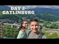 Day 2: Gatlinburg, TN Honeymoon Vlog| Liliana Benitez-Lopez