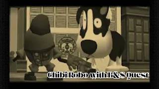 Chibi Robo (14) Free Ranger and to the top