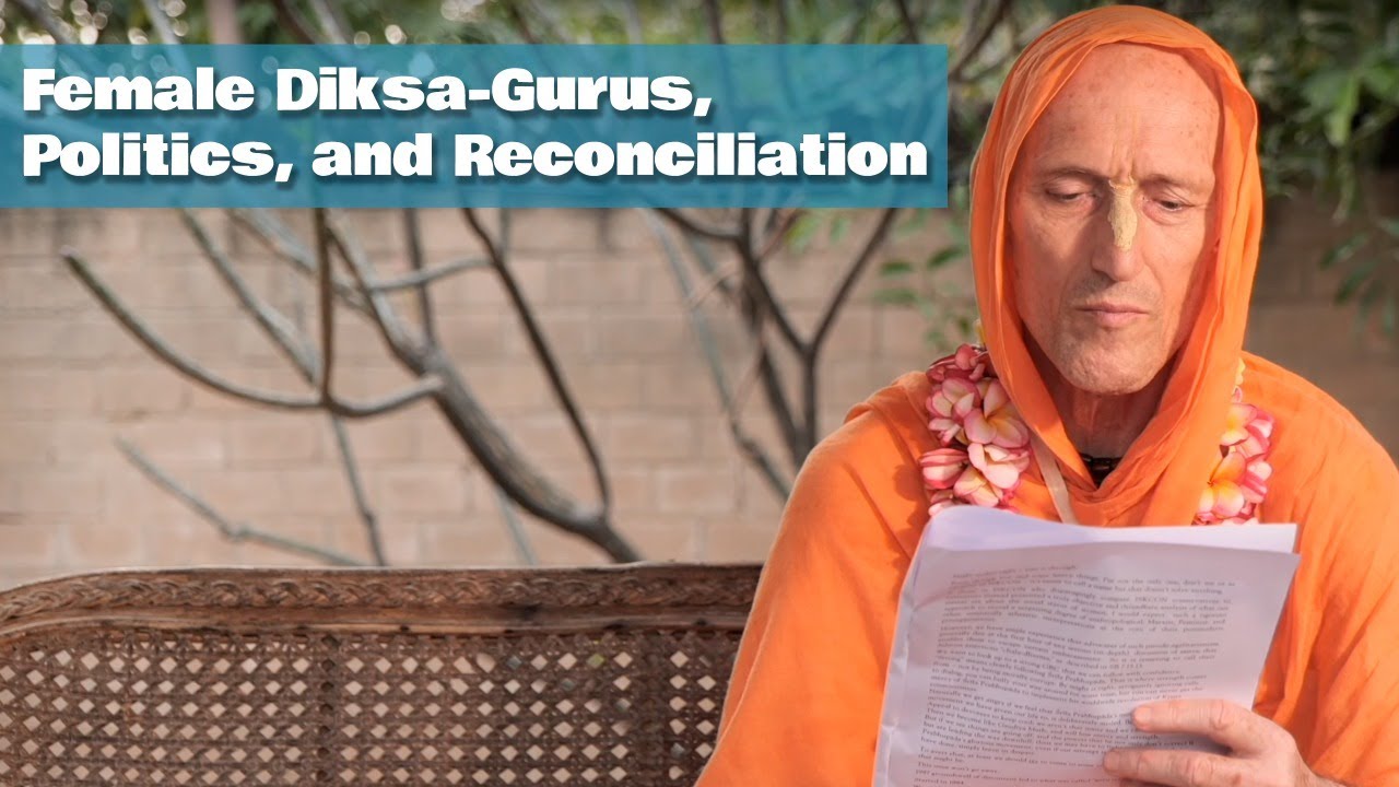Female Diksa-Gurus, Politics, and Reconciliation