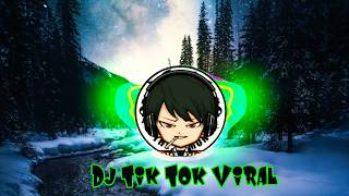 Download Lagu Dj tik tok viral MP3