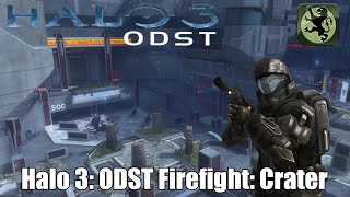 Let's Play! Halo 3: ODST Firefight: Crater