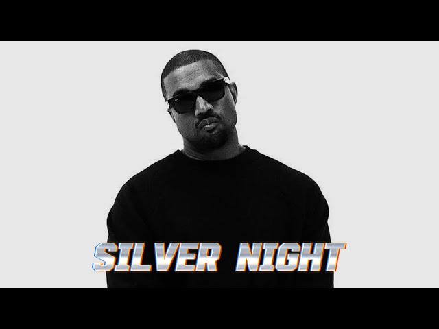 KANYE WEST (YE) - SILVER NIGHT (FULL VERSION) | КАНЬЕ УЭСТ - СЕДАЯ НОЧЬ (ПОЛНАЯ ВЕРСИЯ)