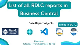 list of all reports in business central | reports in business central | rdlc reports | tricks in bc