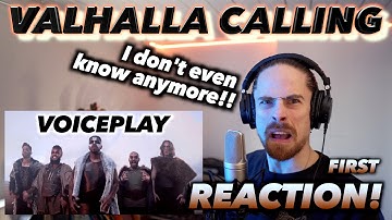 Voiceplay - Valhalla Calling FIRST REACTION! (I DON
