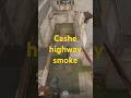 Highway smoke on cashe