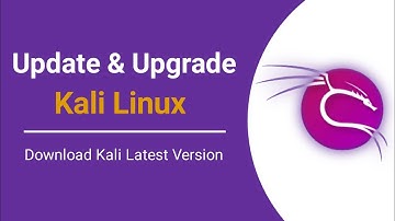 How to Update and Upgrade Kali Linux Operating System? How to install Kali latest Version? in Hindi