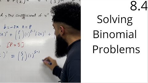 Edexcel AS Level Maths: 8.4 Solving Binomial Problems