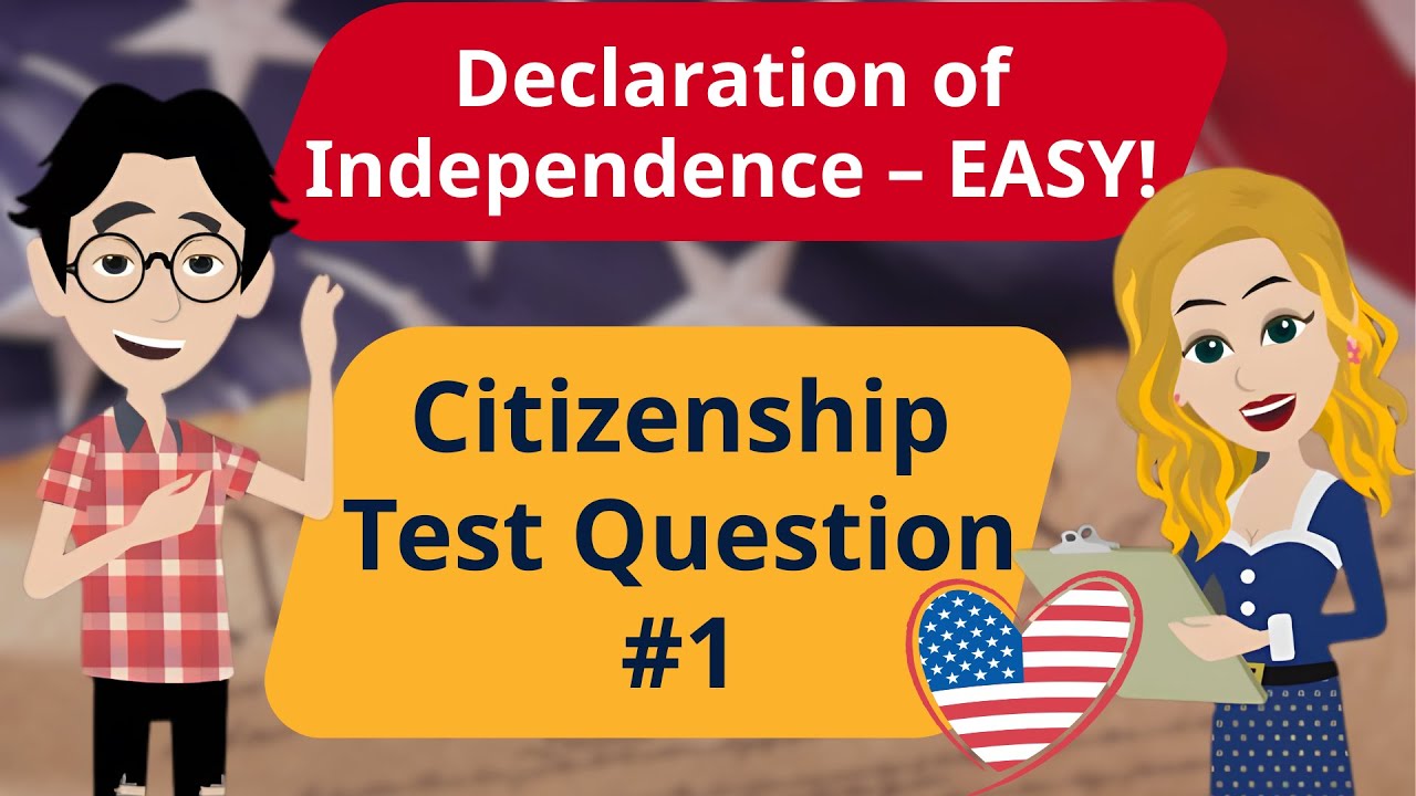 Разъяснение Декларации независимости: вопрос теста на гражданство, который должен знать каждый!