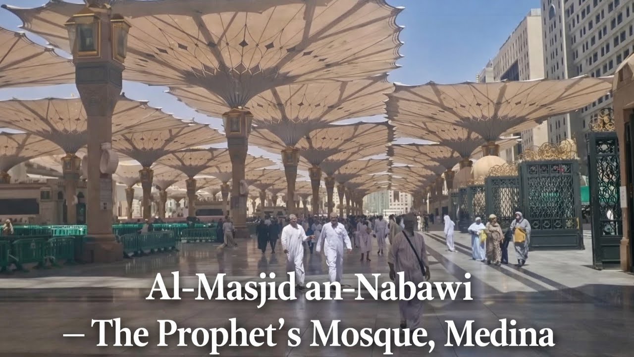 المسجد النبوي الشريف _ الله لا يحرم كل مسلم من زيارته _ Al Masjid an Nabawi  مع انشودة نمشي نزور مكة