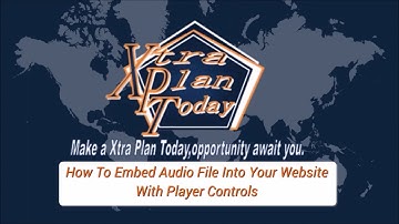 How To Embed Audio File Into Your Website With Player Controls (Xtra Plan Today)