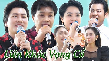Liên Khúc Vọng Cổ NS Nguyễn Kha NS Đào Vũ Thanh NS Hồ Minh Đương NS Lương Hồng Huệ NS Ngọc Thương